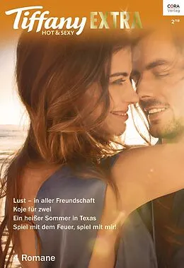 E-Book (epub) Tiffany Extra Hot & Sexy Band 74 von Ali Olson, J. Margot Critch, Taryn Leigh Taylor