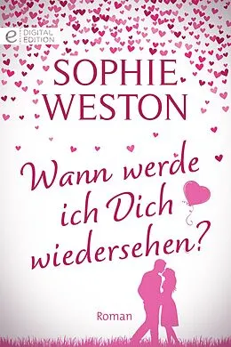 E-Book (epub) Wann werde ich Dich wiedersehen? von Sophie Weston