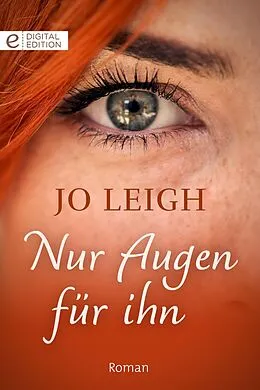 E-Book (epub) Nur Augen für ihn von Jo Leigh
