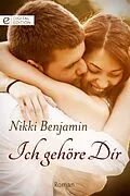 E-Book (epub) Ich gehöre Dir von Nikki Benjamin