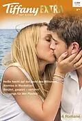 E-Book (epub) Tiffany Extra Hot & Sexy Band 81 von Kate Hoffmann, Sherelle Green, Anabeth Bold