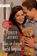 E-Book (epub) Was in dieser Nacht begann ... von Christy Jeffries