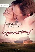 E-Book (epub) Überraschung! von Charlotte Maclay