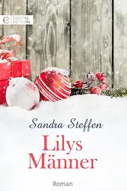 E-Book (epub) Lilys Männer von Sandra Steffen