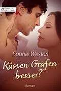 E-Book (epub) Küssen Grafen besser? von Sophie Weston