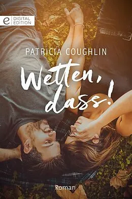 E-Book (epub) Wetten, dass! von Patricia Coughlin