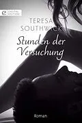 E-Book (epub) Stunden der Versuchung von Teresa Southwick