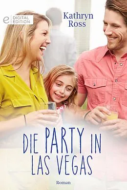E-Book (epub) Die Party in Las Vegas von Kathryn Ross
