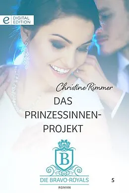 E-Book (epub) Das Prinzessinnen-Projekt von Christine Rimmer