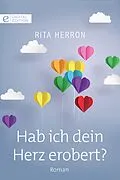 E-Book (epub) Hab ich dein Herz erobert? von Rita Herron
