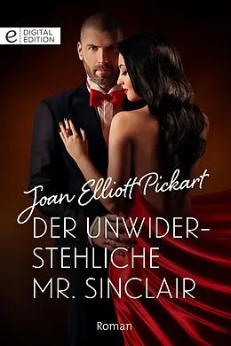 E-Book (epub) Der unwiderstehliche Mr. Sinclair von Joan Elliott Pickart