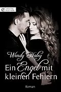 E-Book (epub) Ein Engel mit kleinen Fehlern von Wendy Haley
