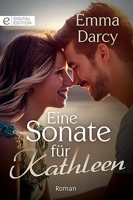 E-Book (epub) Eine Sonate für Kathleen von Emma Darcy