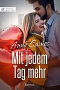 E-Book (epub) Mit jedem Tag mehr von Anne Eames