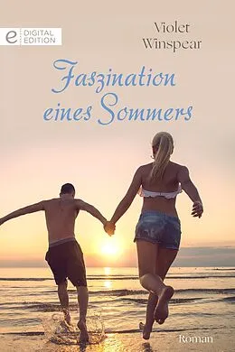 E-Book (epub) Faszination eines Sommers von Violet Winspear