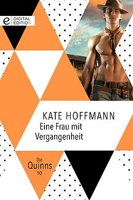 E-Book (epub) Eine Frau mit Vergangenheit von Kate Hoffmann