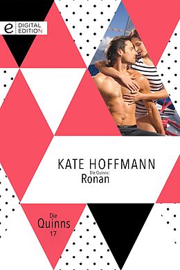 E-Book (epub) Die Quinns: Ronan von Kate Hoffmann