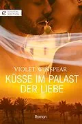 E-Book (epub) Küsse im Palast der Liebe von Violet Winspear