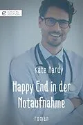 E-Book (epub) Happy End in der Notaufnahme von Kate Hardy