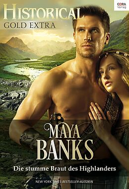 E-Book (epub) Die stumme Braut des Highlanders von Maya Banks