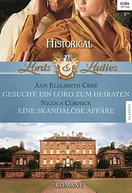 E-Book (epub) Historical Lords & Ladies Band 43 von Ann Elizabeth Cree, Nicola Cornick