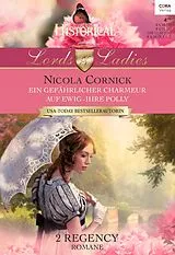 E-Book (epub) Historical Lords & Ladies Band 50 von Nicola Cornick