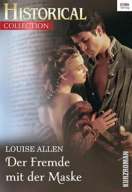 E-Book (epub) Der Fremde mit der Maske von Louise Allen