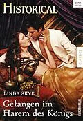 E-Book (epub) Gefangen im Harem des Königs von Linda Skye