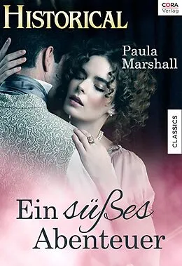 E-Book (epub) Ein süsses Abenteuer von Paula Marshall