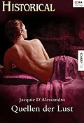 E-Book (epub) Quellen Der Lust von Jacquie D'Alessandro