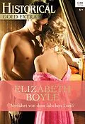 E-Book (epub) Verführt von dem falschen Lord? von Elizabeth Boyle