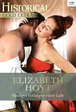E-Book (epub) Sündiges Verlangen einer Lady von Elizabeth Hoyt