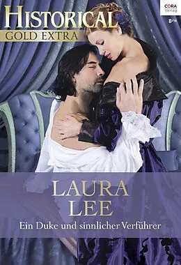 E-Book (epub) Ein Duke und sinnlicher Verführer von Laura Lee