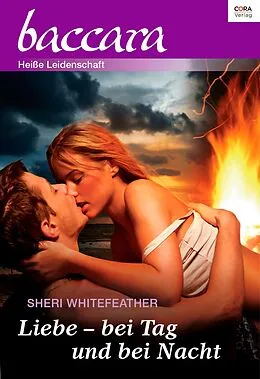 E-Book (epub) Liebe - bei Tag und bei Nacht von Sheri Whitefeather