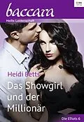 E-Book (epub) Das Showgirl und der Millionär von Heidi Betts