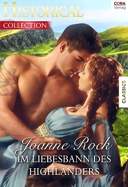 E-Book (epub) Im Liebesbann des Highlanders von Joanne Rock