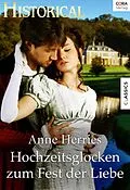 E-Book (epub) Hochzeitsglocken zum Fest der Liebe von Anne Herries