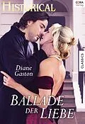E-Book (epub) Ballade der Liebe von Diane Gaston