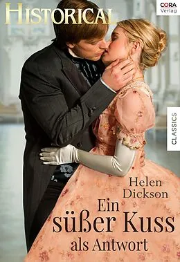 E-Book (epub) Ein süßer Kuss als Antwort von Helen Dickson