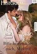 E-Book (epub) Bitte heiraten Sie mich, Mylord! von Nicola Cornick