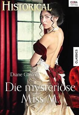 E-Book (epub) Die mysteriöse Miss M. von Diane Gaston
