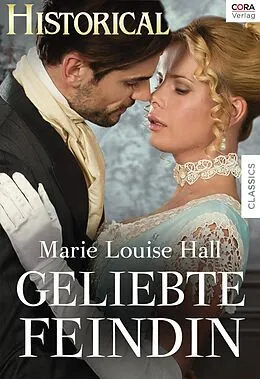 E-Book (epub) Geliebte Feindin von Marie-Louise Hall