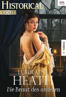 E-Book (epub) Die Braut des anderen von Lorraine Heath