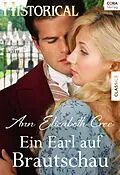E-Book (epub) Ein Earl auf Brautschau von Ann Elizabeth Cree