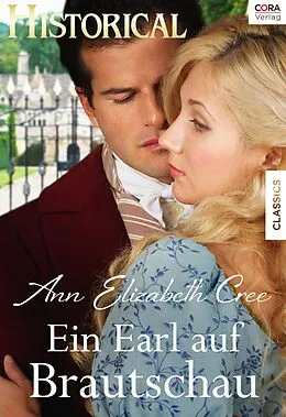 E-Book (epub) Ein Earl auf Brautschau von Ann Elizabeth Cree