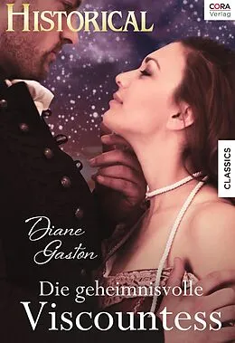 E-Book (epub) Die geheimnisvolle Viscountess von Diane Gaston