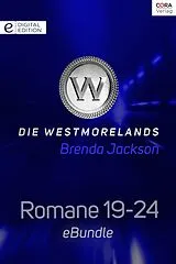 E-Book (epub) Die Westmorelands - Romane 19-24 von Brenda Jackson