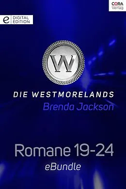 E-Book (epub) Die Westmorelands - Romane 19-24 von Brenda Jackson