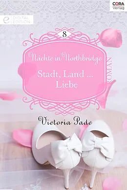 E-Book (epub) Stadt, Land ... Liebe von Victoria Pade