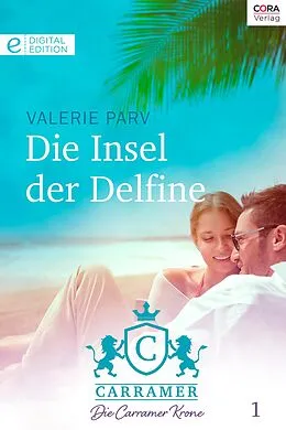 E-Book (epub) Die Insel der Delfine von Valerie Parv